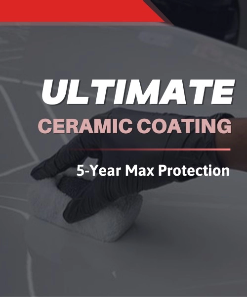 Ultimate Ceramic Coating Package 5-year Protection
